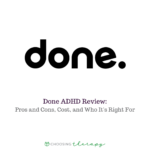 Done ADHD Review 2023 Pros and Cons, Cost, and Who It's Right For