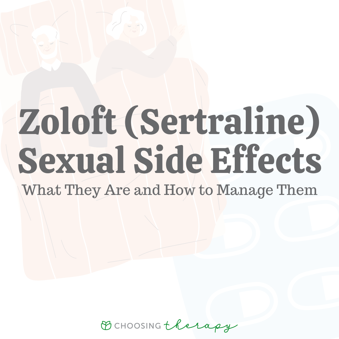 What Are the Sexual Side Effects of Zoloft (Sertraline)?