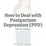How to Deal With Postpartum Depression