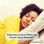 What Does It Mean When You Dream About Someone