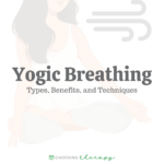 Yogic Breathing Types Benefits Techniques