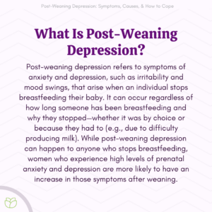 What Is Post-Weaning Depression?