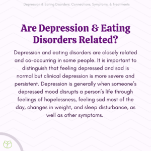Are Depression & Eating Disorders Related?