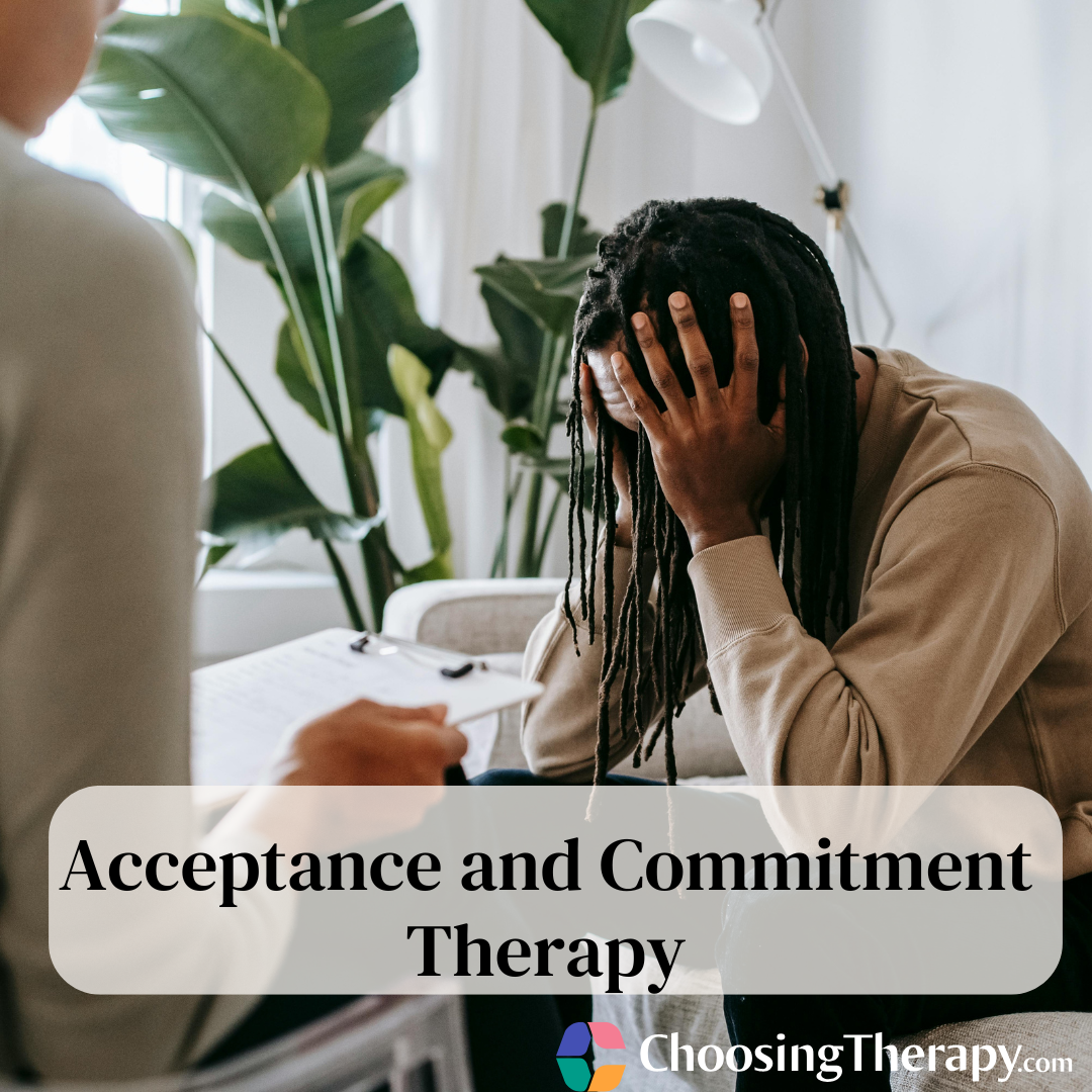 Acceptance and Commitment Therapy