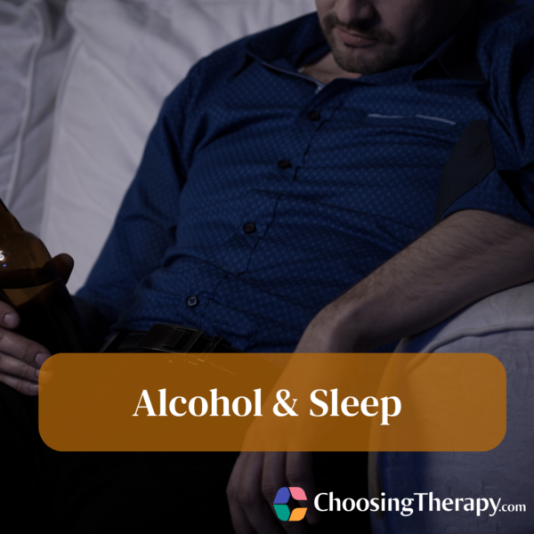 Alcohol & Sleep Impacts & How to Cope