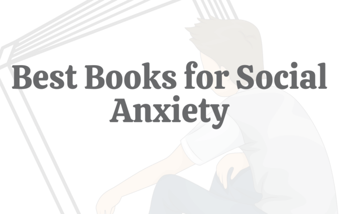 Best Books for Social Anxiety