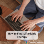 How to Find Affordable Therapy
