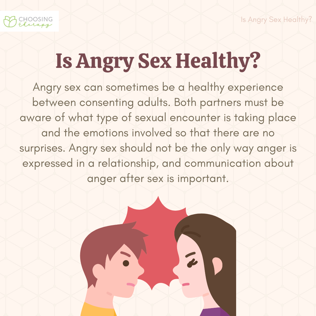 Angry Sex What It Is And When Its Healthy