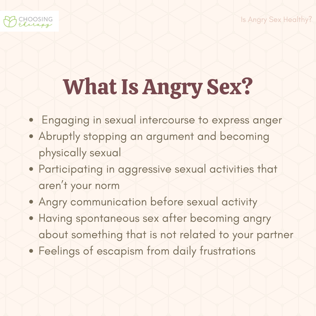 Angry Sex What It Is And When Its Healthy