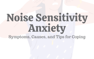noise sensitivity anxiety