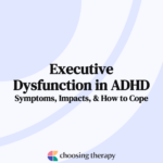 ADHD Executive Dysfunction
