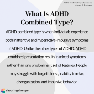 What Is ADHD Combined Type?