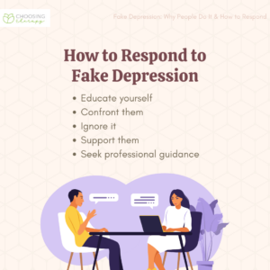 How to Respond to Fake Depression