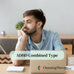 ADHD Combined Type Symptoms, Causes, & Treatment