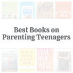 Best Books on Parenting Teenagers