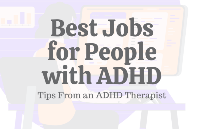 Best Jobs for People With ADHD