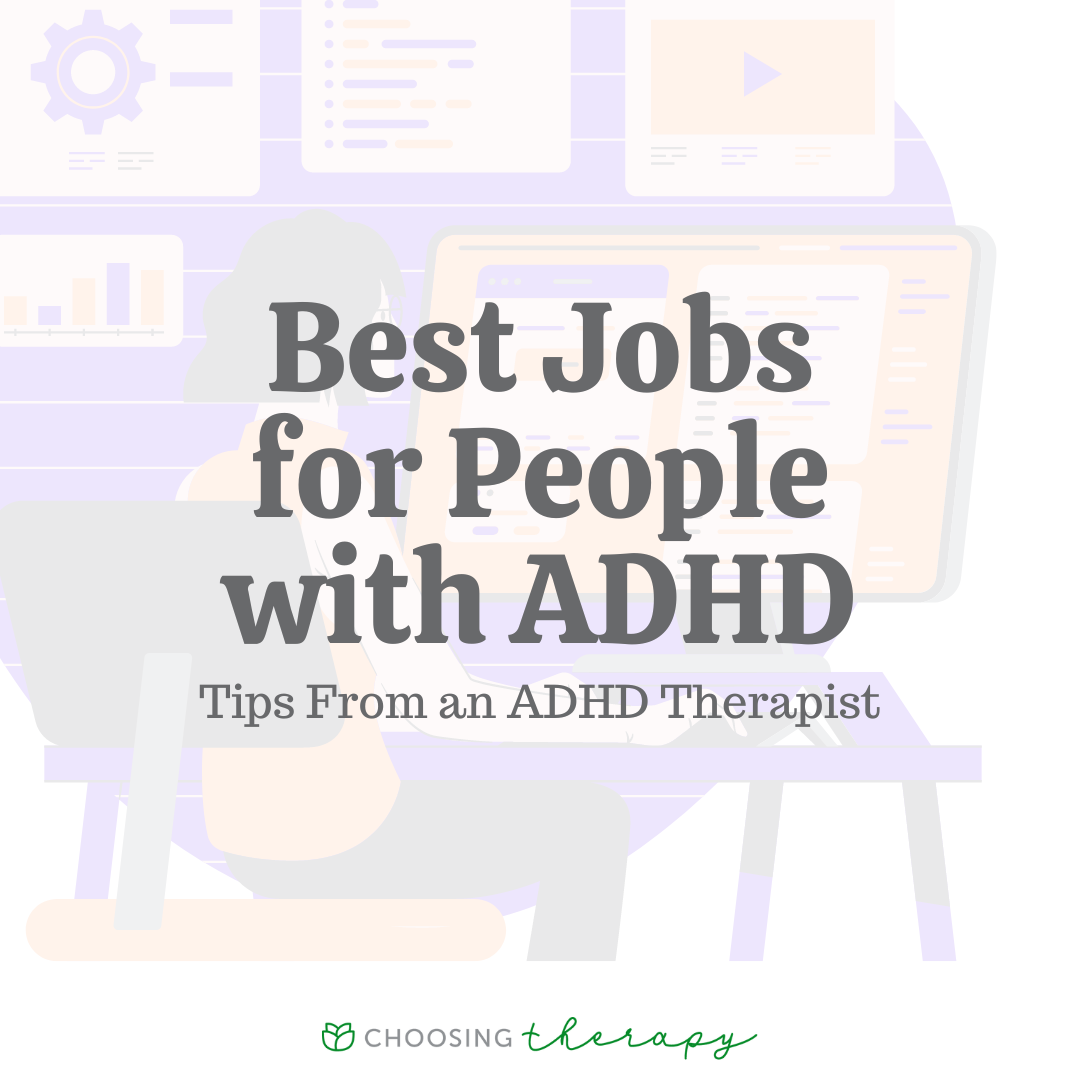 What Are The Best Jobs For People With ADHD What Are The Best Jobs For People With ADHD