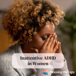 Inattentive ADHD in Women