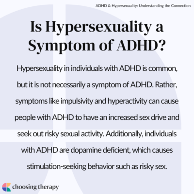 Does ADHD Cause Hypersexuality?