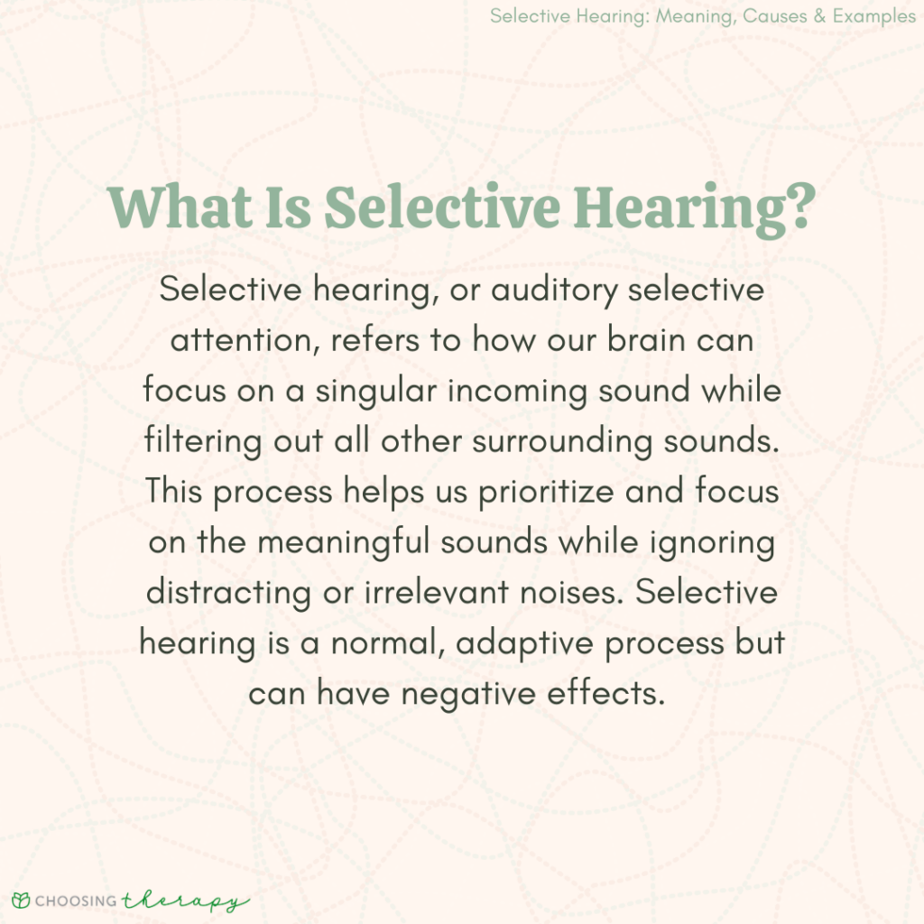 Is Selective Hearing A Real Thing What Is Selective Hearing & How Does it Impact Communication?