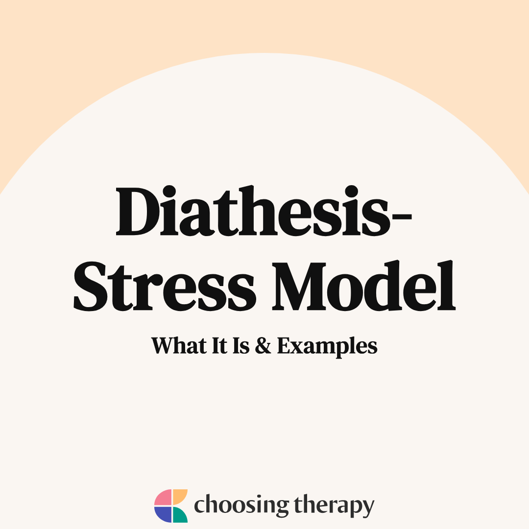 What Is the Diathesis Stress Model?