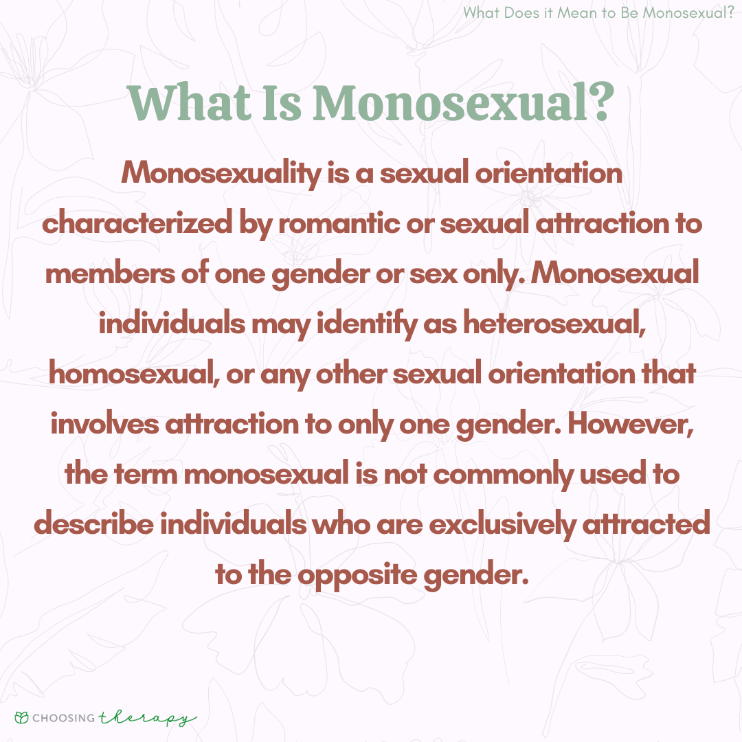 What Is Monosexuality?