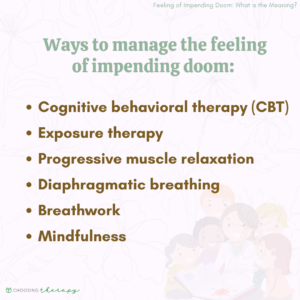 Ways to Manage the Feeling of Impending Doom