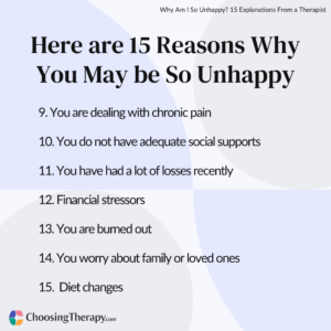 Here are 15 Reasons Why You May Be So Unhappy