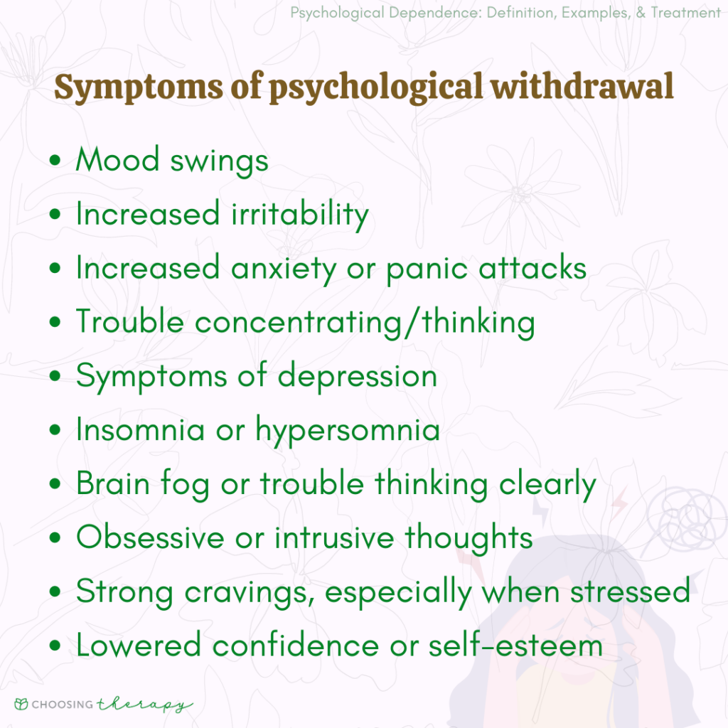 What is Psychological Dependence?