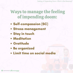 Ways to Manage the Feeling of Impending Doom