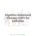 Cognitive Behavioral Therapy (CBT) for Addiction