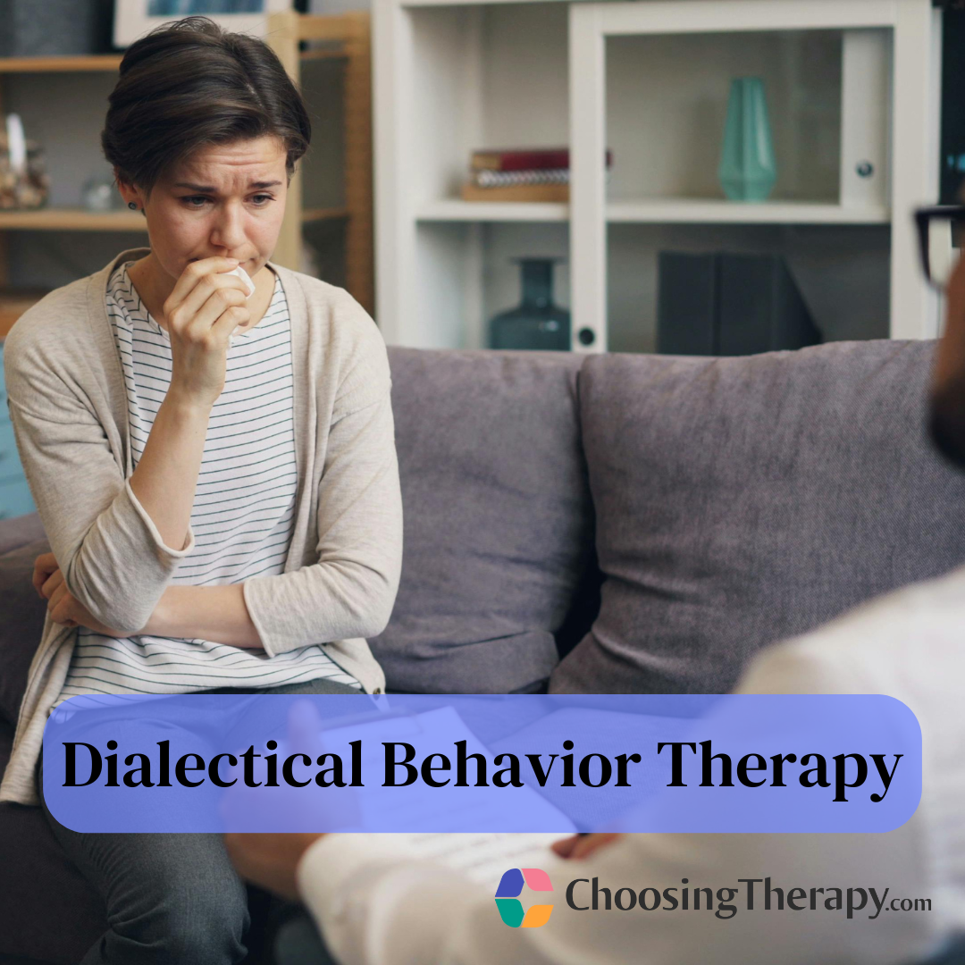 Dialectical Behavior Therapy