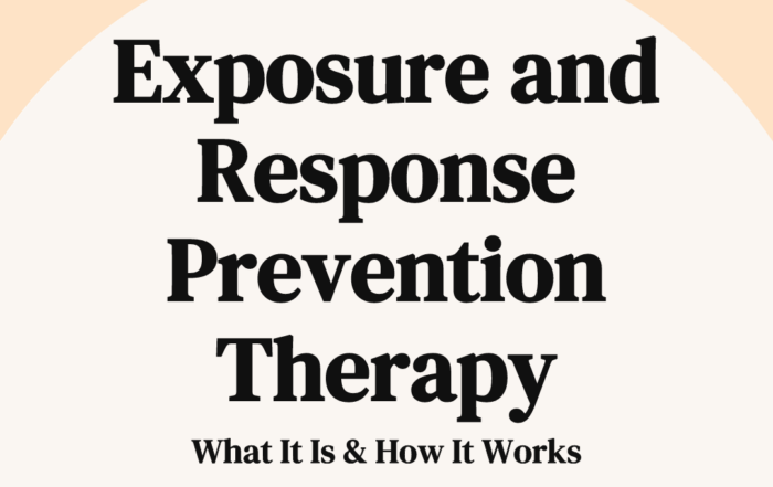 Exposure and Response Prevention Therapy What It Is & How It Works.