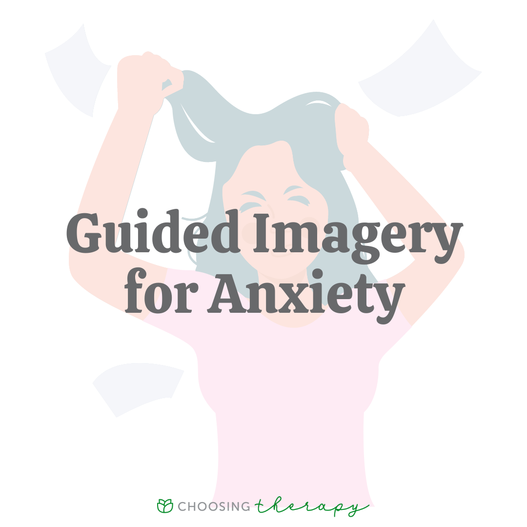 Guided Imagery for Anxiety
