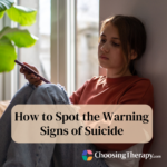 How to Spot the Warning Signs of Suicide