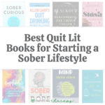 Best Quit Lit Books for Starting a Sober Lifestyle