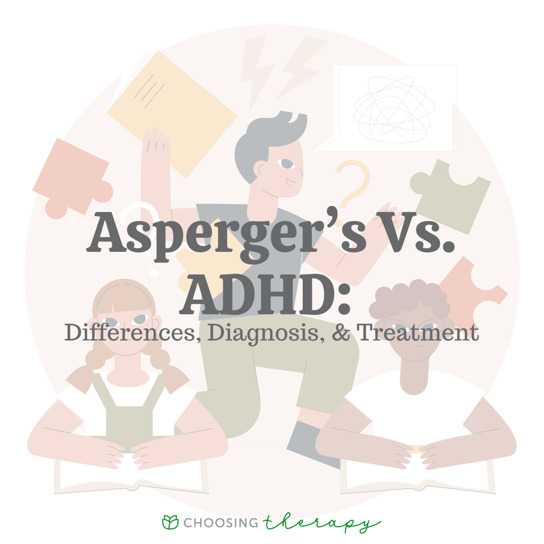 Asperger s vs adhd differences diagnosis treatment