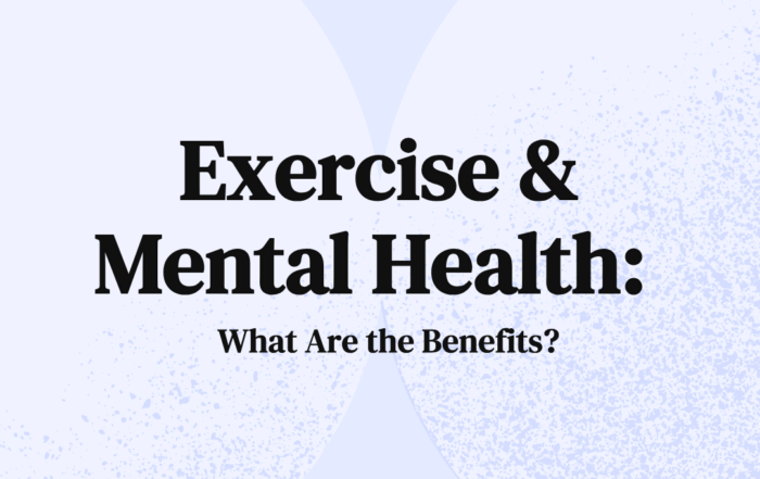 Exercise & Mental Health