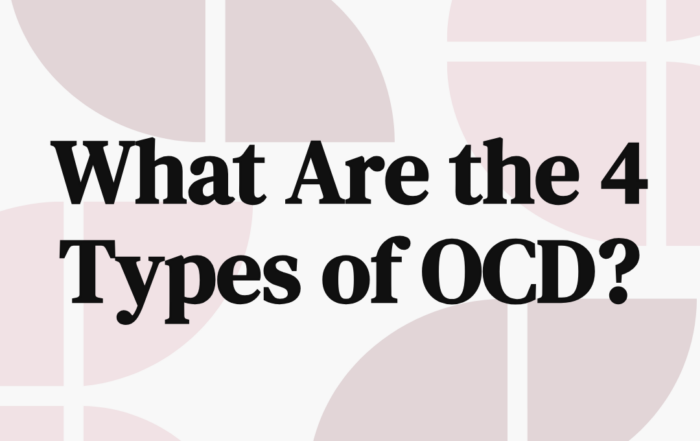 What Are the 4 Types of OCD?