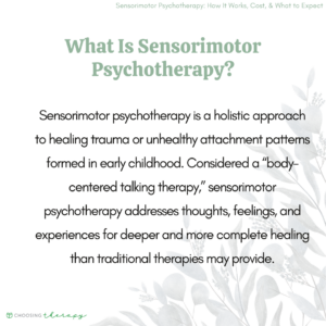 What Is Sensorimotor Psychotherapy?