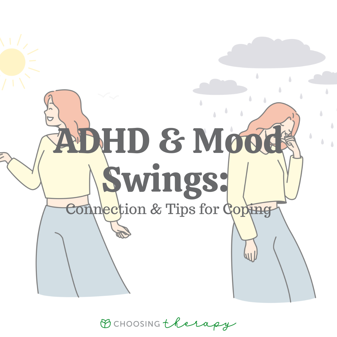 How To Deal With ADHD Mood Swings