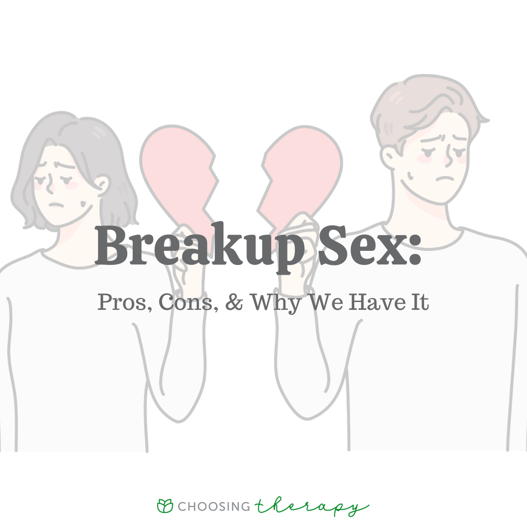 What Is Breakup Sex?