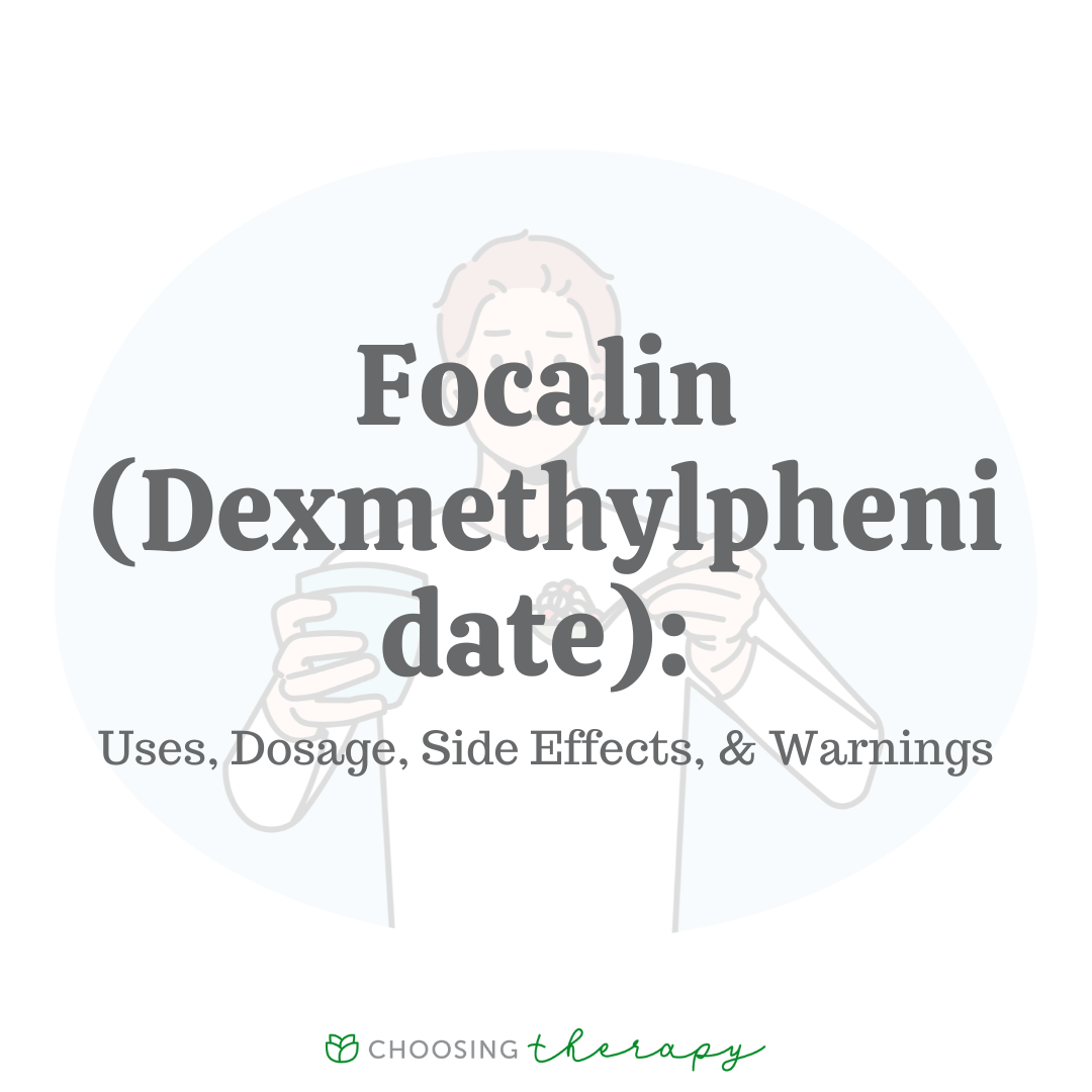 Focalin (Dexmethylphenidate) Everything you Need to Know