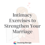 Intimacy Exercises to Strengthen Your Marriage