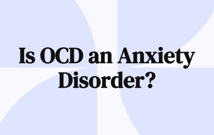 Is OCD an Anxiety Disorder