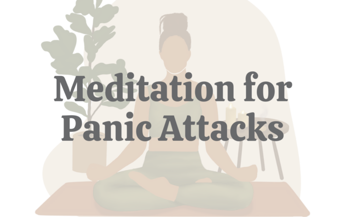 Meditation for Panic Attacks