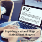 Top 9 Inspirational Blogs by Motivational Bloggers