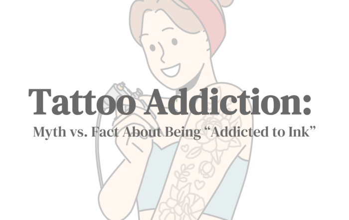 Tattoo Addiction