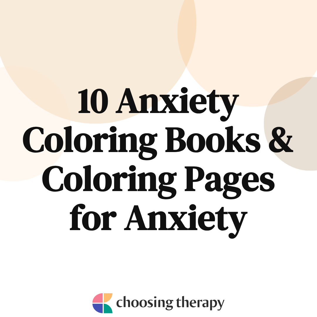 Anxiety Coloring Pages to Help You Relax