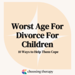 worst age for divorce for children